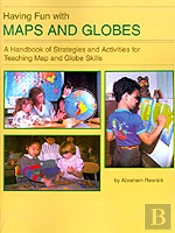 Having Fun With Maps And Globes