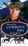 Having The Cowboy'S Baby