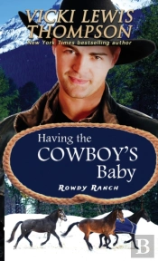 Having The Cowboy'S Baby