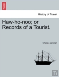 Bertrand.pt - Haw-Ho-Noo; Or Records Of A Tourist.