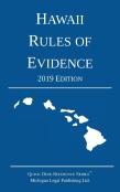 Hawaii Rules Of Evidence; 2019 Edition