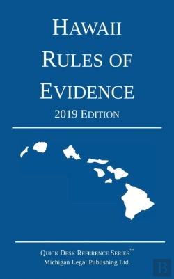 Bertrand.pt - Hawaii Rules Of Evidence; 2019 Edition