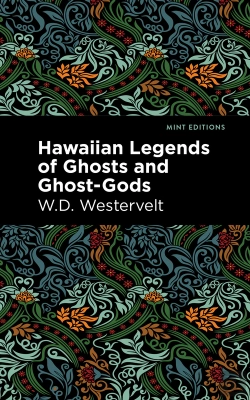 Bertrand.pt - Hawaiian Legends Of Ghosts And Ghost-Gods