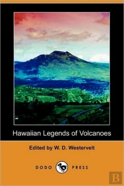 Bertrand.pt - Hawaiian Legends Of Volcanoes (Dodo Pres