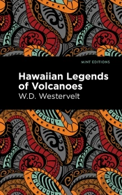Hawaiian Legends Of Volcanoes