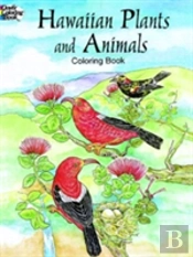Hawaiian Plants And Animals Colouring Book