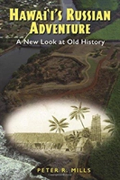 Hawai`I'S Russian Adventure