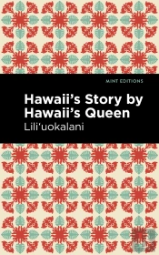 Hawaii'S Story By Hawaii'S Queen