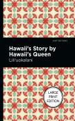 Hawaii'S Story By Hawaii'S Queen