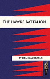 Hawke Battalion: Somme Personal Records Of Four Years, 1914-1918
