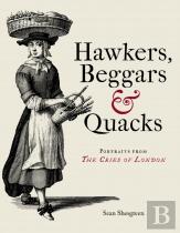 Hawkers, Beggars And Quacks