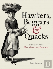 Hawkers, Beggars And Quacks