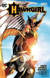 Hawkgirl: Once Upon A Galaxy