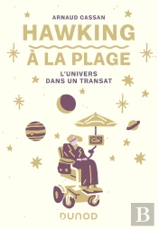 Hawking À La Plage : L'Univers Dans Un Transat