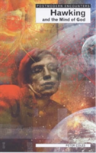 Hawking And The Mind Of God