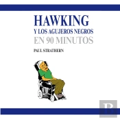 Hawking Y Los Agujeros Negros En 90 Minutos
