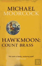 Hawkmoon: Count Brass