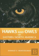 Hawks And Owls Of Eastern North America