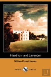 Hawthorn And Lavender (Dodo Press)