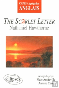 Bertrand.pt - Hawthorne, The Scarlet Letter