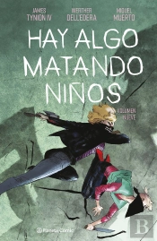 Hay Algo Matando Niños Nº 09