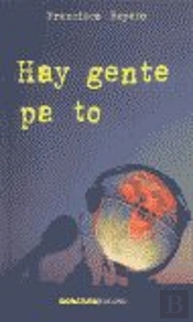 Hay Gente Pa To