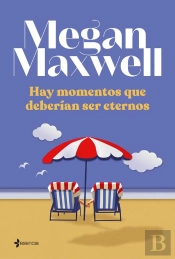 Hay Momentos Que Deberían Ser Eternos