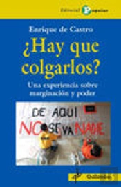 ¿Hay Que Colgarlos?