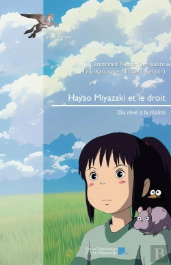 Bertrand.pt - Hayao Miyazaki Et Le Droit : Du Rêve À La Réalité