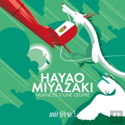 Bertrand.pt - Hayao Miyazaki : Nuances D'Une Oeuvre