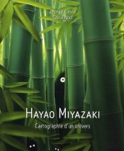 Hayao Miyazaki,Cartographie D'Un Univers