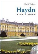 Haydn -  Vida e Obra