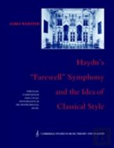 Haydn'S 'Farewell' Symphony And The Idea Of Classical Style