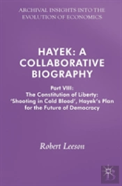 Hayek: A Collaborative Biography