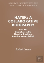 Hayek: A Collaborative Biography