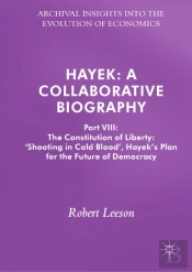 Hayek: A Collaborative Biography