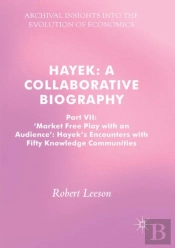 Hayek: A Collaborative Biography