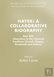Hayek: A Collaborative Biography