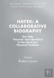 Hayek: A Collaborative Biography