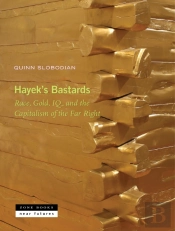Hayek'S Bastards