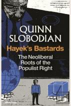 Hayek'S Bastards