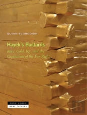 Hayek'S Bastards