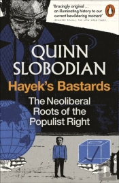 Hayek'S Bastards