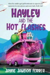 Hayley And The Hot Flashes