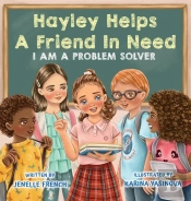 Hayley Helps A Friend In Need