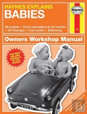 Haynes Explains Babies