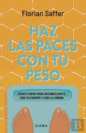 Haz Las Paces Con Tu Peso