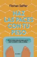 Haz Las Paces Con Tu Peso