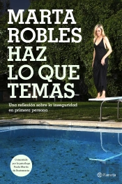 Haz Lo Que Temas