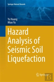 Hazard Analysis Of Seismic Soil Liquefaction